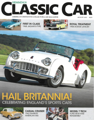 HEMMINGS CLASSIC CAR 2021 AUG - '68 JAG E, '58 LANCER, '62 RAMBLER, MODEL T REAR